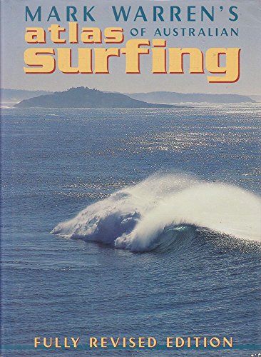 Stock image for Atlas of Australian Surfing for sale by Recycle Bookstore
