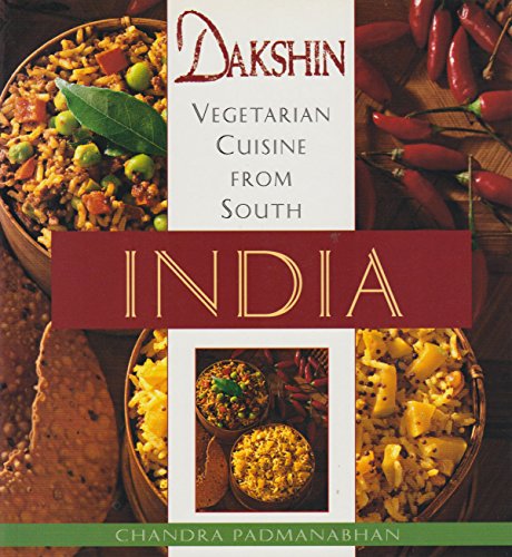 Stock image for Dakshin - Vegetarian Cuisine from South India for sale by Jason Books