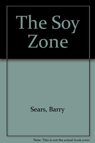 9780732266318: The Soy Zone