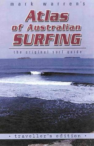 9780732267315: Atlas of Australian Surfing: Traveller's Edition