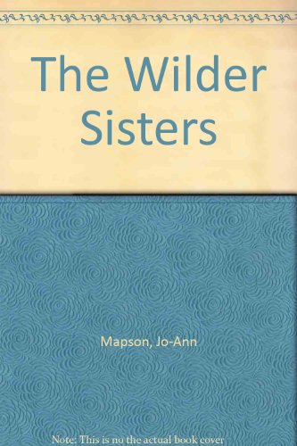 9780732267346: The Wilder Sisters