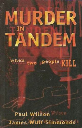 Imagen de archivo de Murder in tandem : when two people kill a la venta por Syber's Books