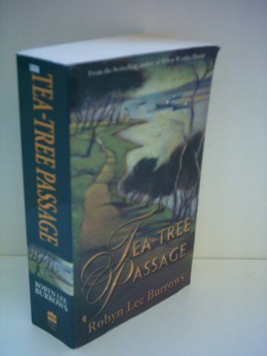Imagen de archivo de Tea-Tree Passage a la venta por Books@Ruawai