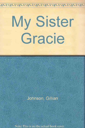 9780732268947: My Sister Gracie
