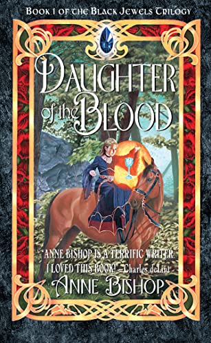 Imagen de archivo de Daughter of the Blood (Black Jewels Trilogy, Book 1) a la venta por MusicMagpie