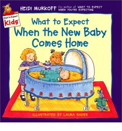Stock image for What to Expect When the New Baby Comes Home (What to Expect Kids) for sale by Hawking Books