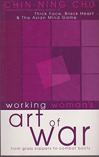 Stock image for Working Woman's Art of War - from glass Slippers to Combat Boots for sale by Booked Experiences Bookstore