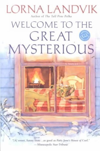 9780732271091: Welcome to the Great Mysterious