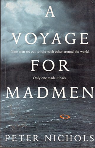 9780732271138: A Voyage for Madmen