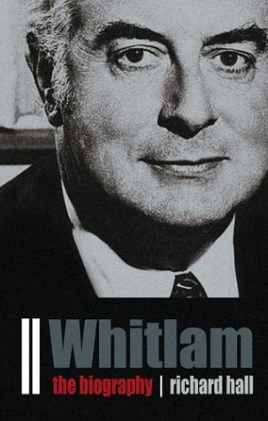 Whitlam: The Biography (9780732272487) by Richard Hall