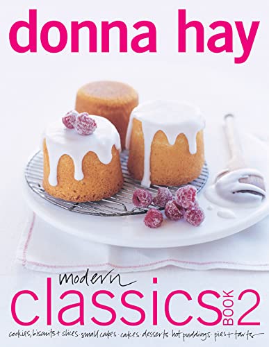 Modern Classics Book 2 (9780732275358) by Donna Hay