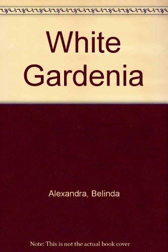 Beispielbild fr White Gardenia zum Verkauf von Better World Books