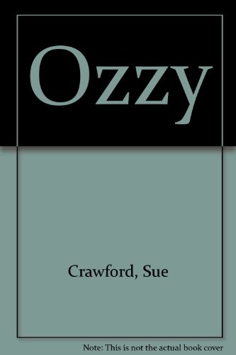 Stock image for Ozzy; Unauthorised for sale by Syber's Books
