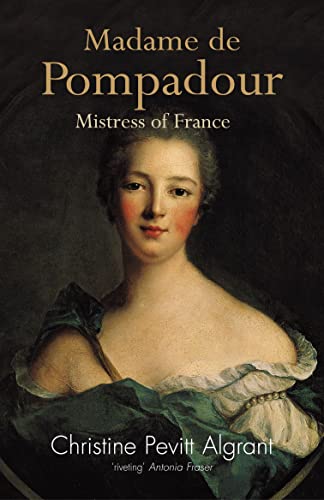 9780732276782: Madame De Pompadour Mistress to the King