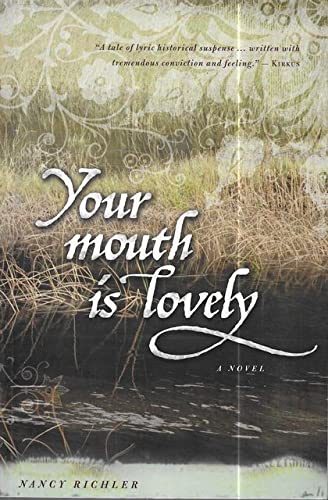 Stock image for Your Mouth is Lovely for sale by Berry Books