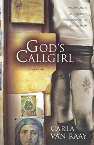Beispielbild fr God's Callgirl zum Verkauf von Half Price Books Inc.