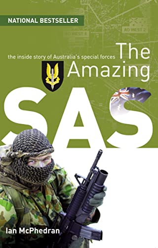 9780732279844: The Amazing SAS: The Inside Story of Australia's Special Forces