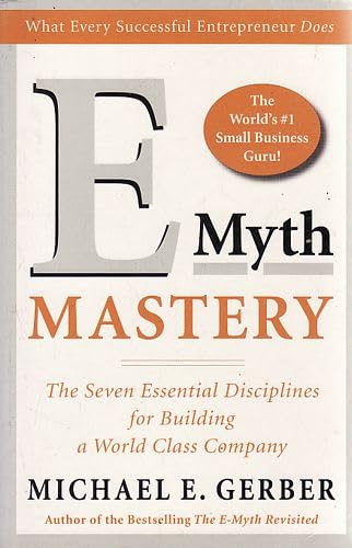 E Myth Mastery (9780732281366) by Michael E. Gerber