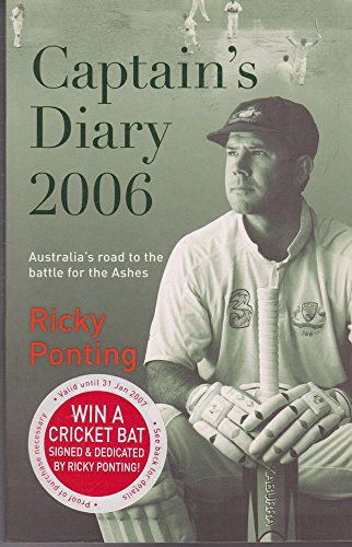 Beispielbild fr Captain's Diary 2006: The Battle to Win Back the Ashes zum Verkauf von WorldofBooks