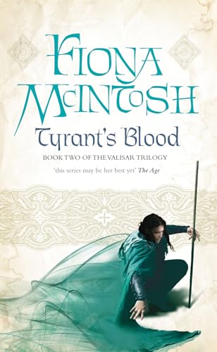 9780732281786: Tyrant's Blood (Valisar Trilogy)