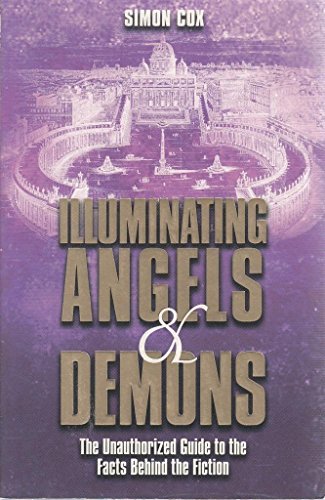 Beispielbild fr Illuminating Angels and Demons zum Verkauf von Wonder Book