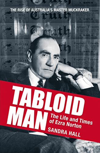 9780732282592: Tabloid Man: The Life and Times of Ezra Norton