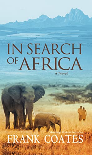 Stock image for In Search of Africa for sale by WorldofBooks