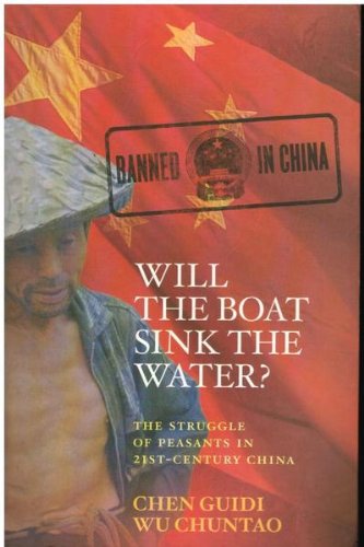 Imagen de archivo de Will the Boat Sink the Water? : The Life of China's Peasants a la venta por Better World Books