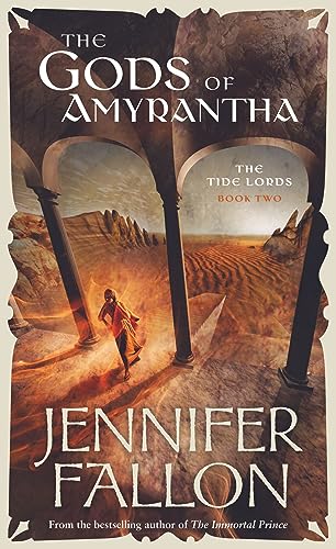 9780732283360: Gods of Amyrantha (Tide Lords)