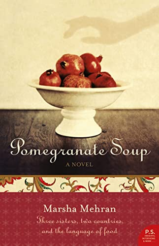 9780732284046: Pomegranate Soup: A Novel