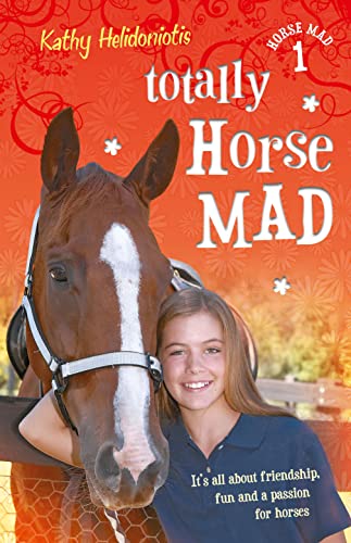 Imagen de archivo de Totally Horse Mad (Horse Mad, 01) a la venta por Wonder Book