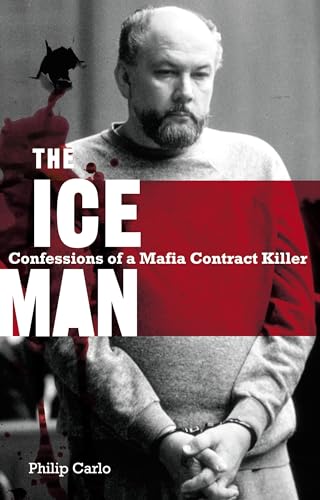 Beispielbild fr The Ice Man: Confessions of a Mafia Contract Killer zum Verkauf von ThriftBooks-Dallas