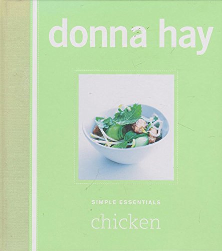 Simple Essentials: Chicken (9780732285777) by Donna Hay