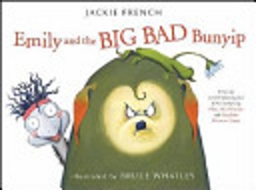 Beispielbild fr Emily and the Big Bad Bunyip zum Verkauf von WorldofBooks