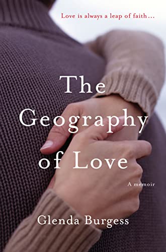 Beispielbild fr The Geography of Love: A Memoir zum Verkauf von AwesomeBooks