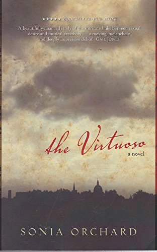 The Virtuoso: a Novel (9780732288075) by Sonia Orchard