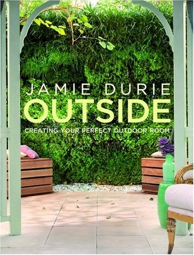 Beispielbild fr Outside. Creating Your Perfect Outdoor Room zum Verkauf von C.P. Collins Booksellers