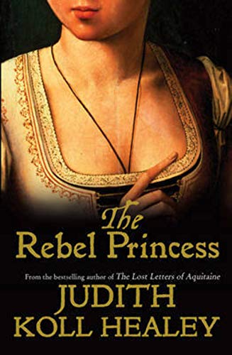 Stock image for The Rebel Princess for sale by Book Express (NZ)