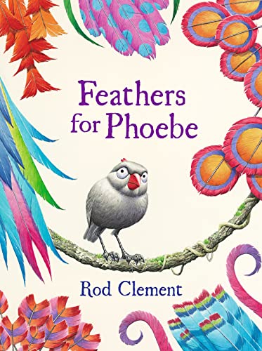 Beispielbild fr Feathers For Phoebe zum Verkauf von WorldofBooks