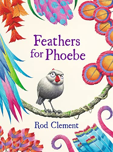 Stock image for Feathers For Phoebe for sale by WorldofBooks