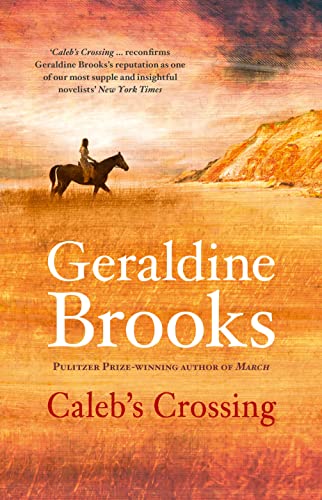 9780732289232: Caleb's Crossing by Brooks, Geraldine (2012) Paperback