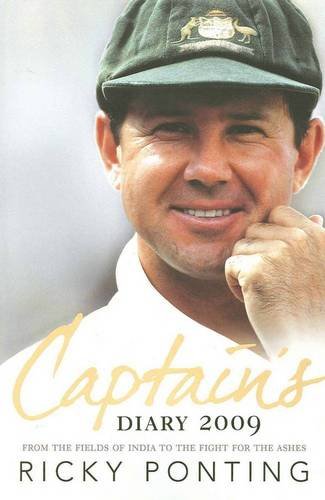 9780732289577: Ricky Ponting's Captain's Diary 2009: From the Fields of India to the Fight for the Ashes