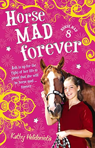 Stock image for Horse Mad Forever (Paperback) for sale by AussieBookSeller