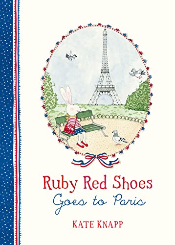 Stock image for Ruby Red Shoes Goes to Paris for sale by WorldofBooks