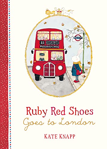 Stock image for Ruby Red Shoes Goes to London for sale by WorldofBooks