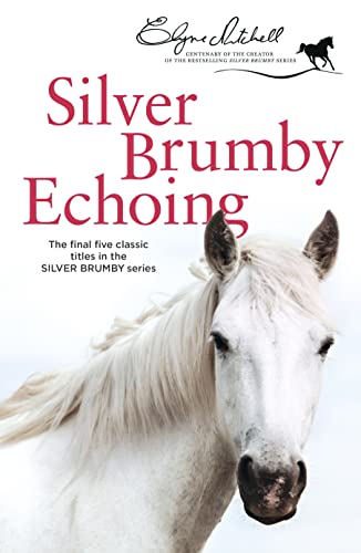 9780732297909: Silver Brumby Echoing