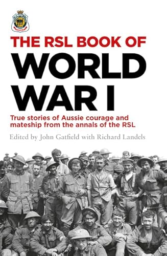 9780732299651: The RSL Book of World War I