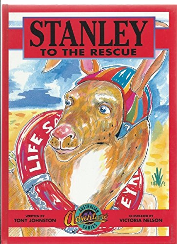 Stock image for Stanley to the rescue [Australian adventure series] for sale by Book Realm