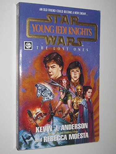 9780732327736: Young Jedi Knights (The Lost Ones)