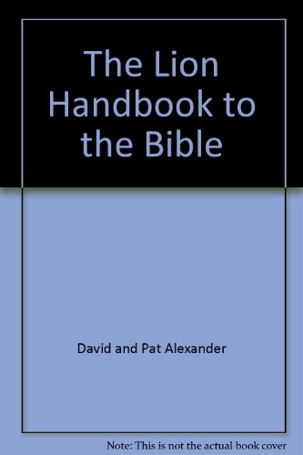 Stock image for The Lion handbook of the bible for sale by Book Express (NZ)